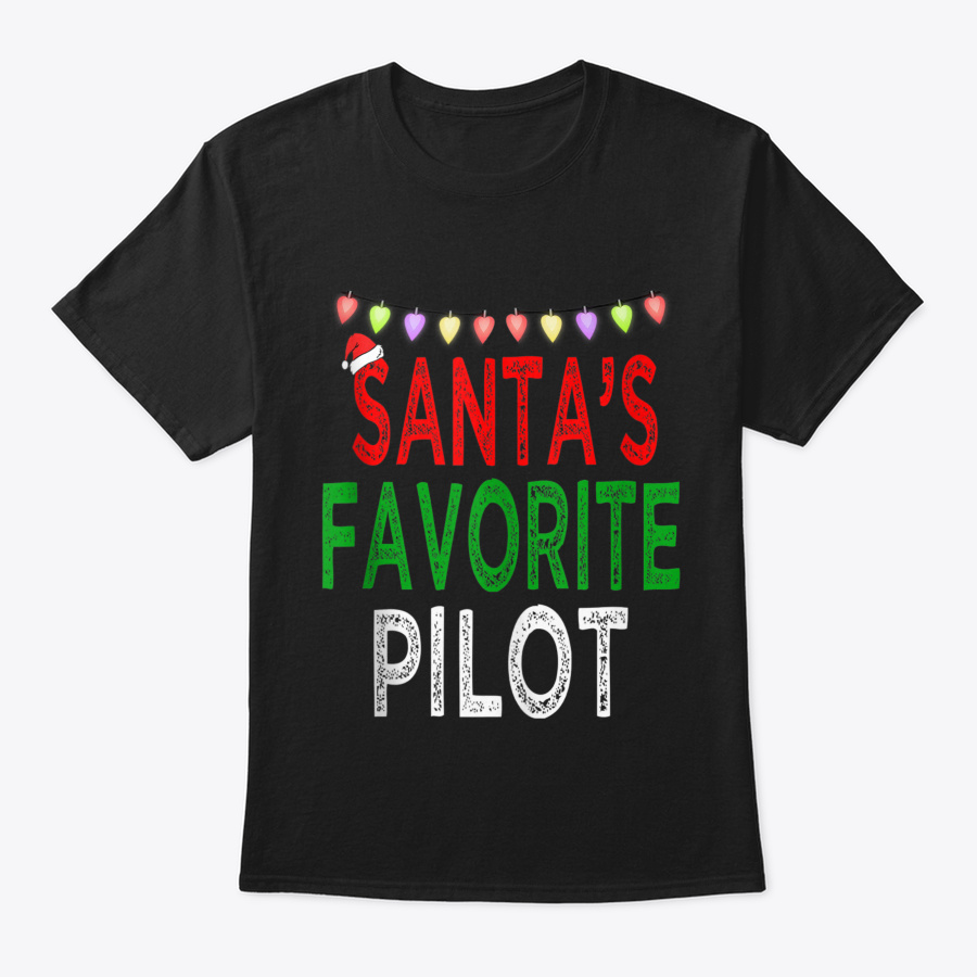 Santas Favorite Pilot Funny Christmas X Unisex Tshirt