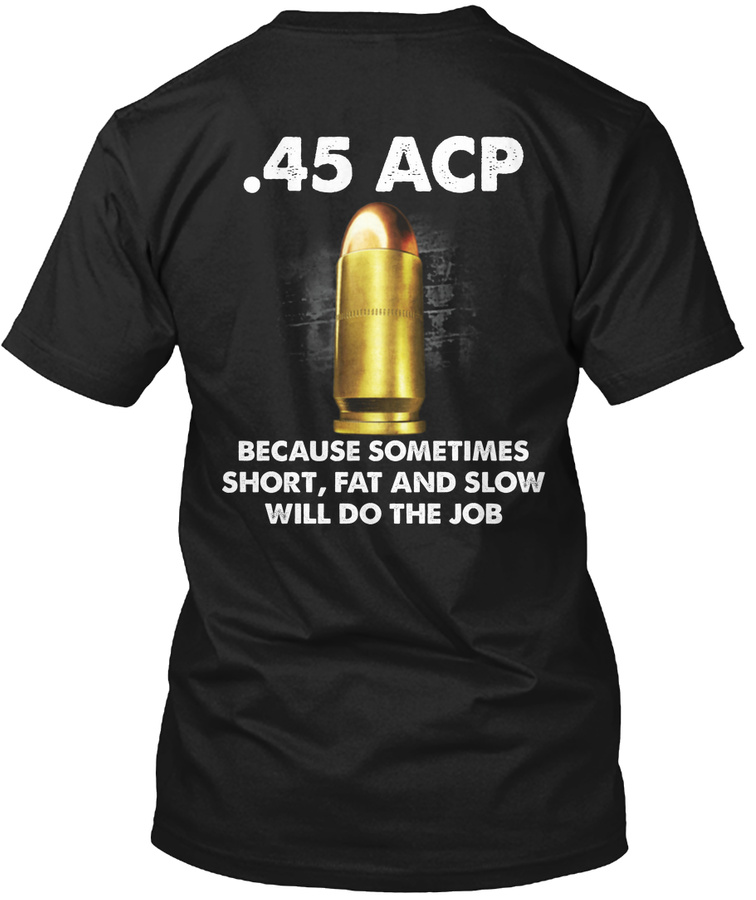 45 Acp Tshirt