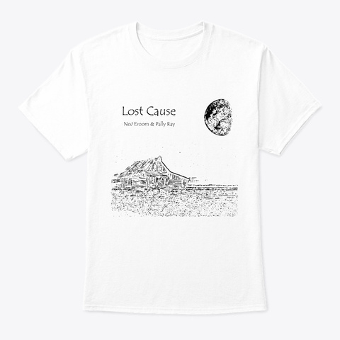 Lost Cause Cover Art White T-Shirt Front