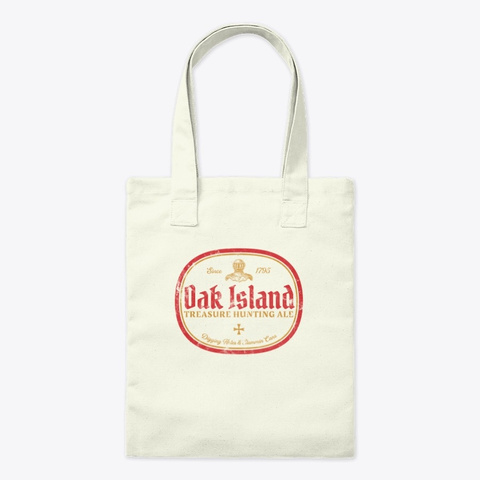 Oak Island Treasure Hunting Ale Funny Te Natural T-Shirt Front