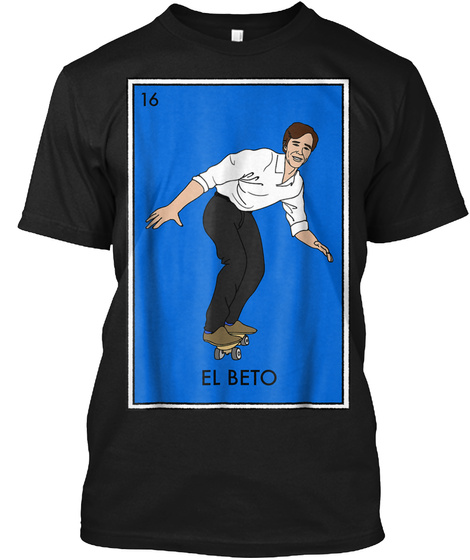 Beto For Texas Loteria Card, Vote O Rour Black T-Shirt Front