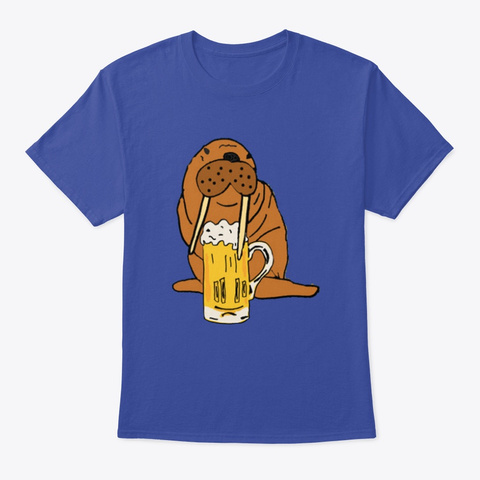 Funny Funky Walrus Drinking Beer Art  Deep Royal T-Shirt Front