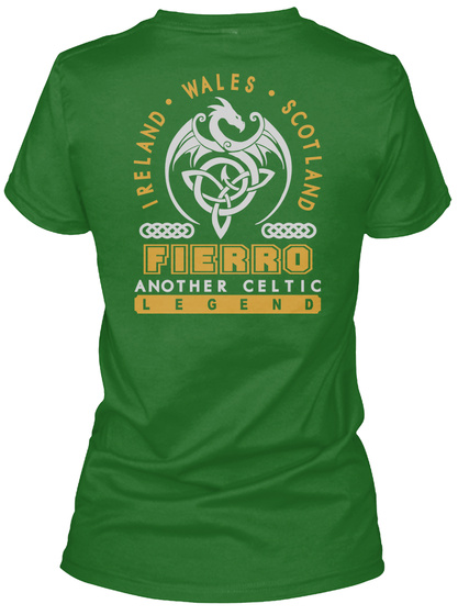 Fierro Another Celtic Thing Shirts Irish Green T-Shirt Back