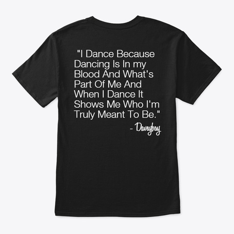 Daveyboy Classic Tee ( With Quote ) Black T-Shirt Back