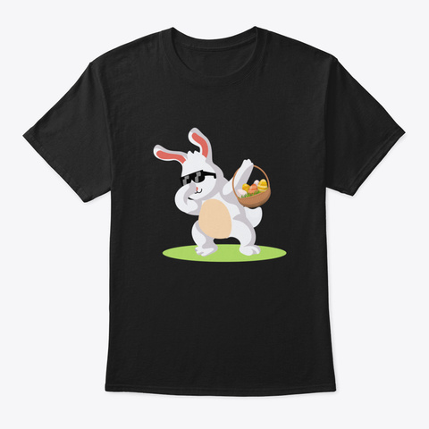 Dabbing Easter Bunny Dab Perfect Gift Fo Black Kaos Front