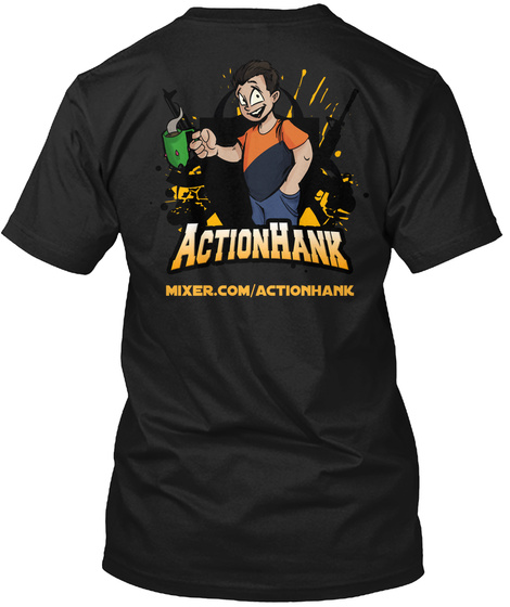 Action Hank  Mixer. Com/Actionhank Black T-Shirt Back