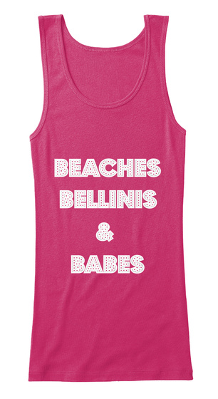 Beaches Bellinis & Babes Berry T-Shirt Front