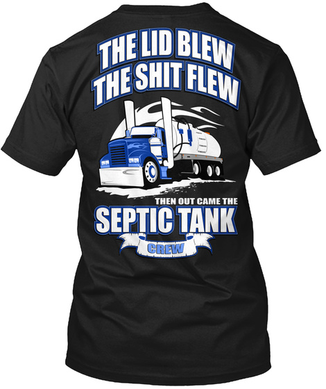 Septic Tank Crew Teehoodie
