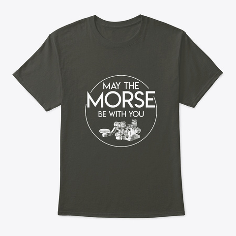 May Morse Be With You Cool Ham Radio Gif Smoke Gray T-Shirt Front