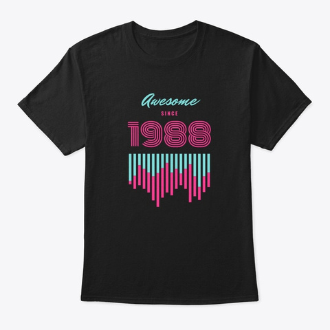 Awesome Since 1988 Black T-Shirt Front