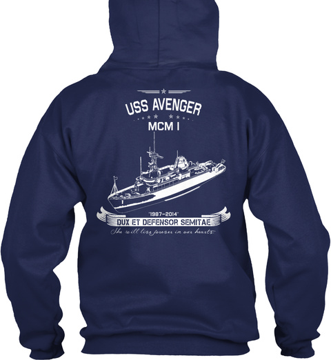 Uss Avenger Mcm 1987 2014 Dux Et Defensor Semitae Navy T-Shirt Back