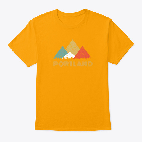 Retro City Of Portland Mountain Shirt Gold T-Shirt Front