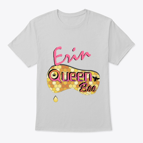 Erin Queen Bee Light Steel T-Shirt Front