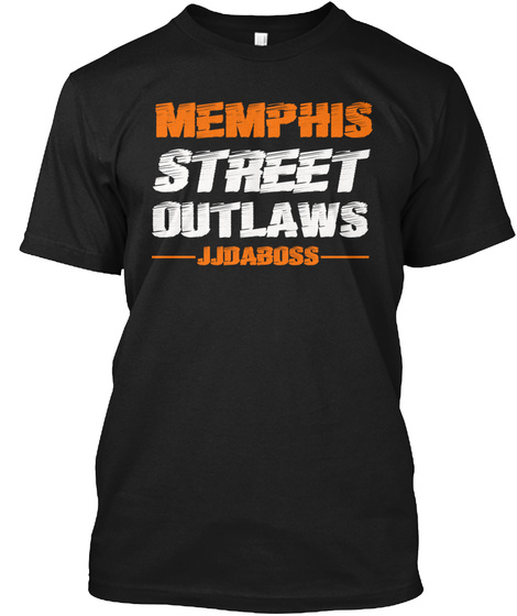 Memphis Street Outlaws T-shirts