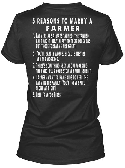 5 Reasons To Marry A Farmer Black T-Shirt Back