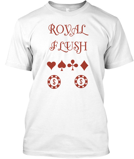 royal flush shirt