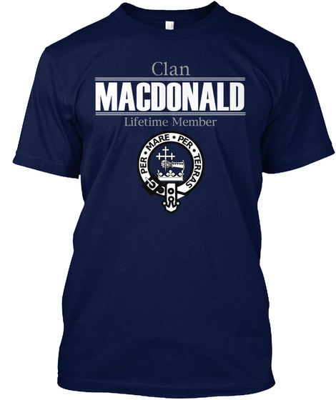 Clan Mac Donald Lifetime Member Per Mare Per Terras Navy Kaos Front