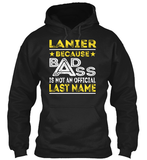 Lanier   Badass Name Shirts Black T-Shirt Front