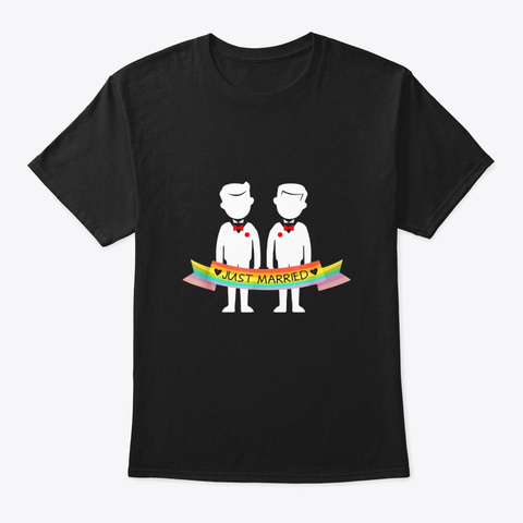 Gay Couple Shirt Just Married Rainbow Black T-Shirt Front