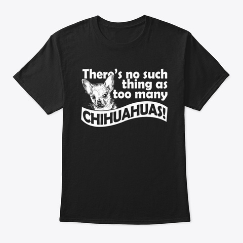 Chihuahuas Black T-Shirt Front