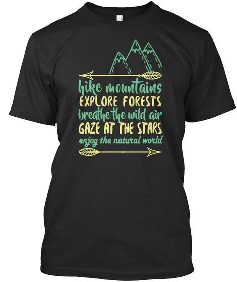 Hike Mountains T Shirt Black T-Shirt Front