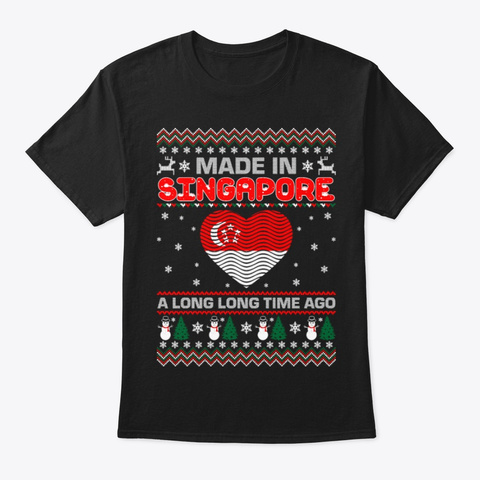 Made In Singapore Christmas Black T-Shirt Front