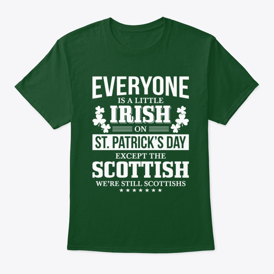 Were still Scottish except Scottish Tee Unisex Tshirt