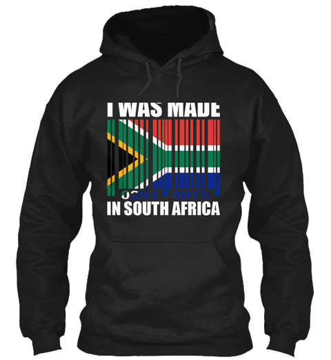 I Wad Made In South Africa Black T-Shirt Front