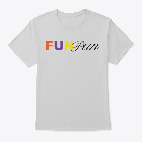 Fun Pun Gaming Light Steel T-Shirt Front