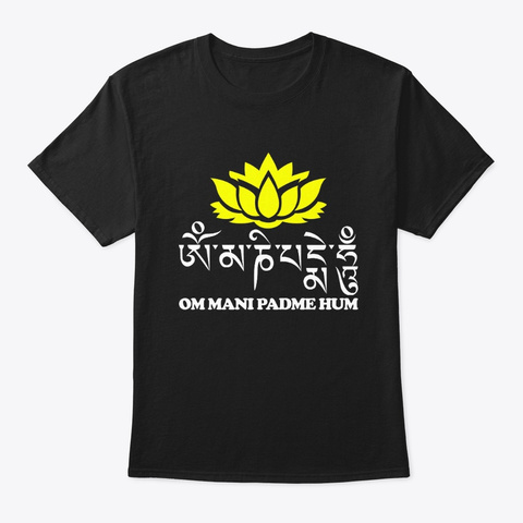 Om Mani Padme Hum Buddha Meditation Black T-Shirt Front