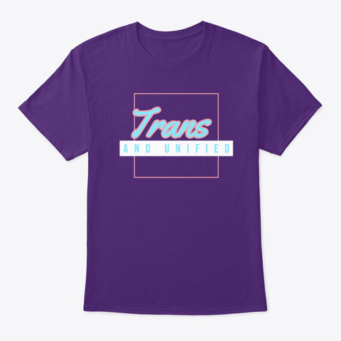 Trans And Unified Purple T-Shirt Front