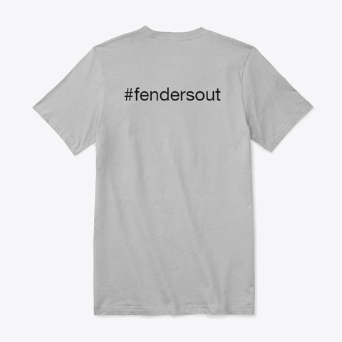 #Fendersout Clothing Athletic Heather T-Shirt Back