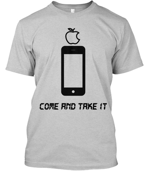 Come And Take It Light Steel T-Shirt Front