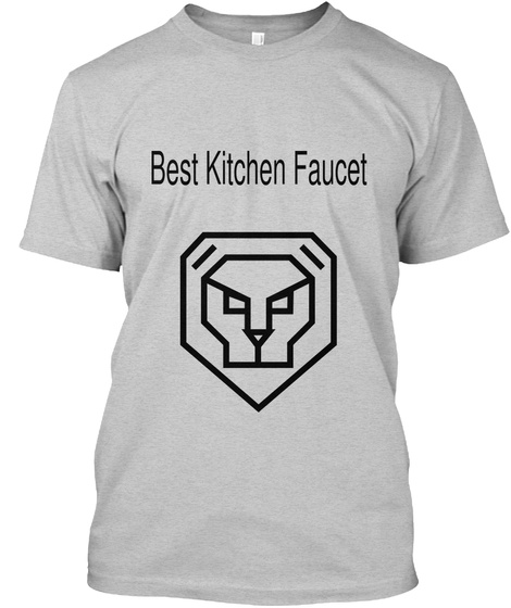 Best Kitchen Faucet Light Steel T-Shirt Front