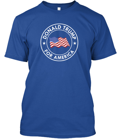 Donald Trump For America Deep Royal T-Shirt Front