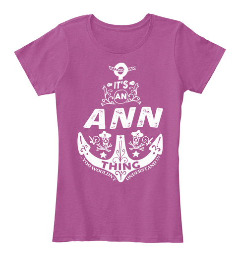 It's An Ann Thing Name Products from ANN | Teespring