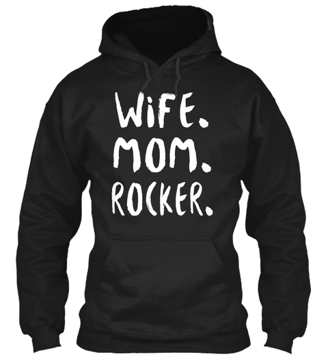 Wife Mom Rocker Black T-Shirt Front