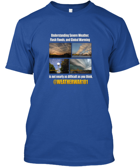 Geoengineering Truth (Blue) Deep Royal T-Shirt Front