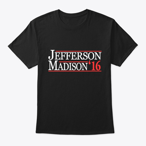 Thomas Jefferson And James Madison Black Maglietta Front