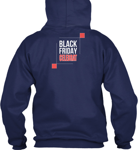 Black Friday Celebrat Navy T-Shirt Back