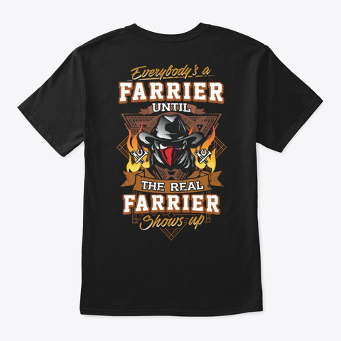 Real Farrier  Shirt Black T-Shirt Back
