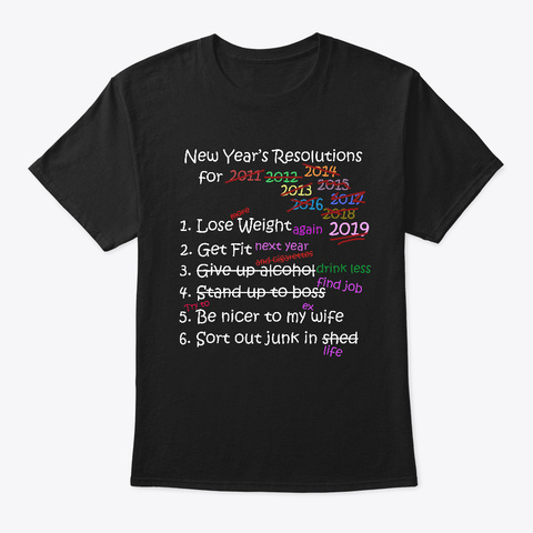 New Year Resolution 2019 For Husband Black T-Shirt Front