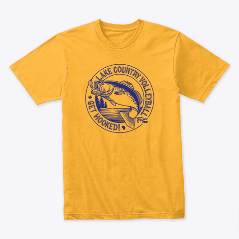 Lake Country Get Hooked Gold Camiseta Front