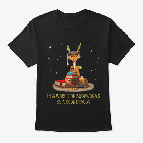 Be A Book Dragon Shirt