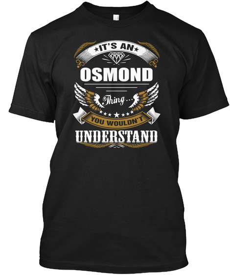 OSMOND awesome black gift tee Unisex Tshirt