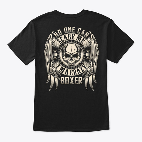 Crazy Boxer Shirt Black T-Shirt Back