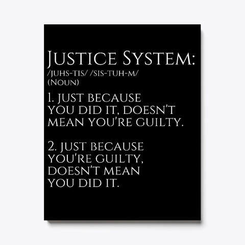 "Justice System" Canvas Wall Art Black T-Shirt Front
