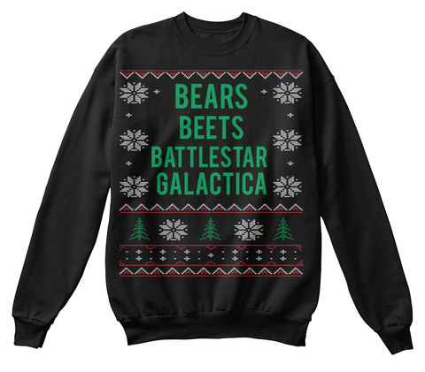 Bears Beets Battlestar Galactica  Black T-Shirt Front