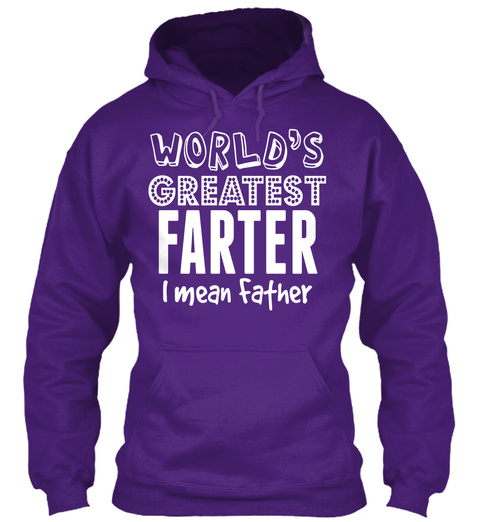 World's Greatest Farter, I Mean Father! Products | Teespring