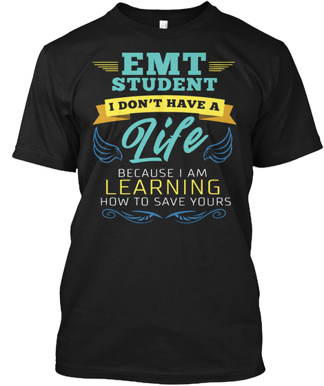 EMT Emergency Medical Technician T Shirt Unisex Tshirt